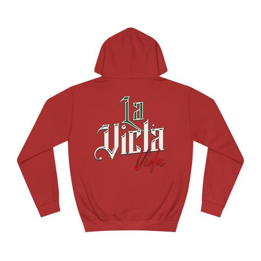 La Vicla Vida Logo Mexico Hoodie